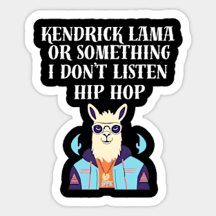 kendrick lamar funny lama Sticker